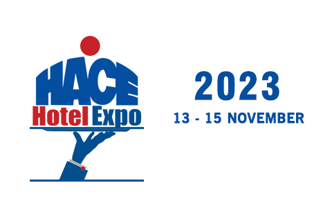  HACE HOTEL EXPO 2023 The 43rd International Hotels Supplies Exhibition 